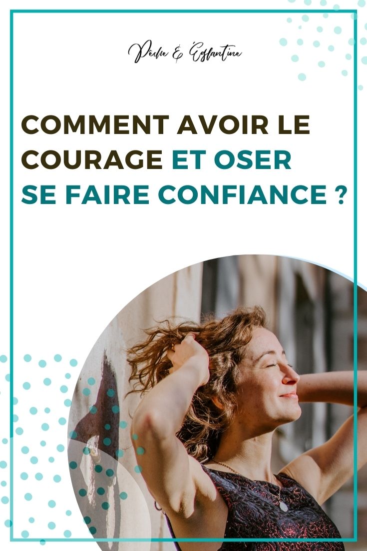 comment-avoir-courage-oser